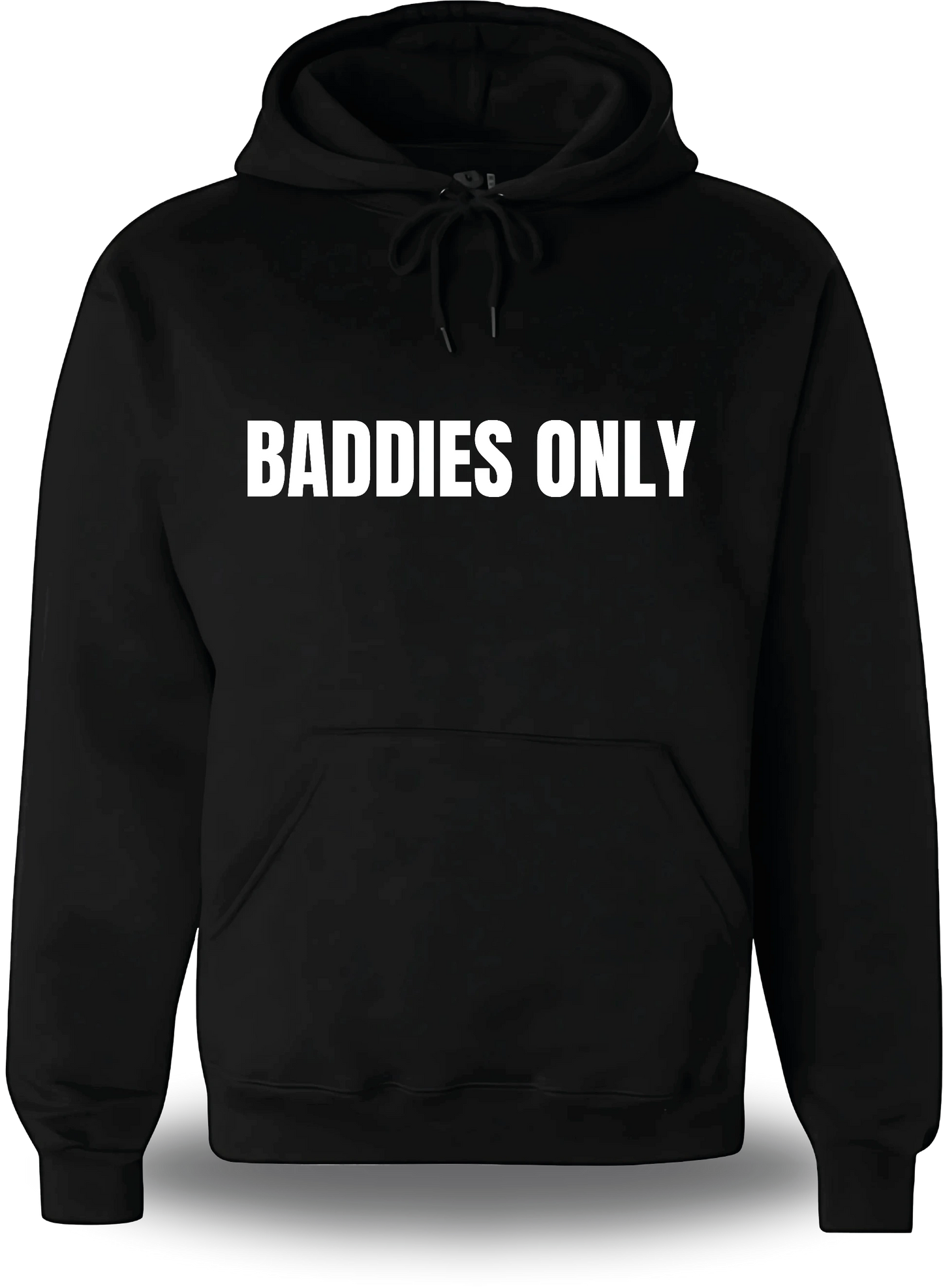 Sweatshirt Baddies Only