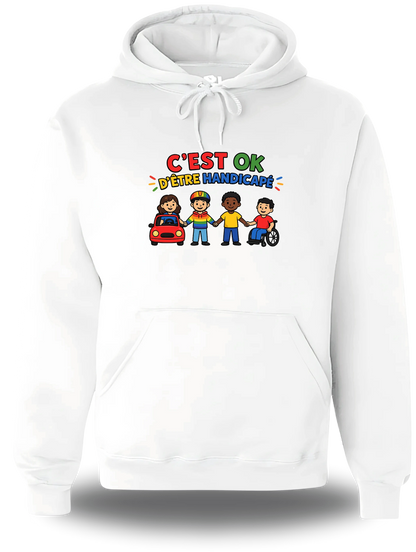 Sweatshirt c'est ok d'être handicapé