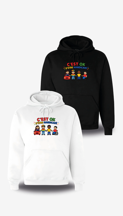 Sweatshirt c'est ok d'être handicapé