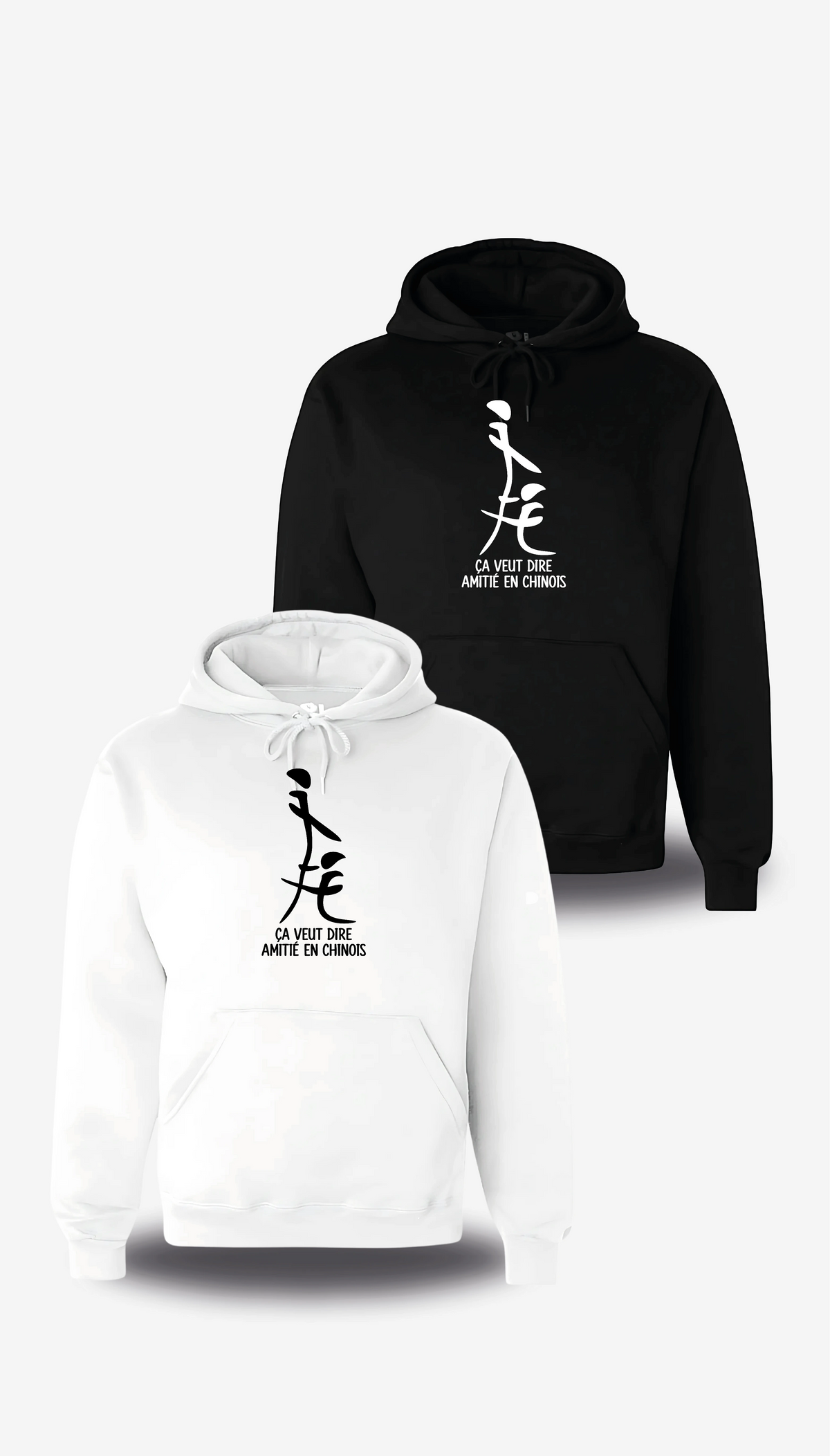 Sweatshirt à capuche "Ca Veut Dire Amitie En Chinois" en blanc et noir, vus de face, design humour, humour beauf, sexe, sex