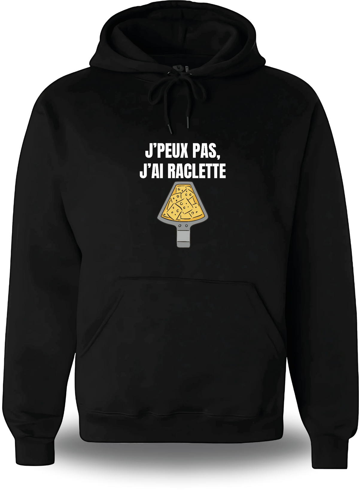 Sweatshirt à capuche noir « J'peux Pas J'ai Raclette » vu de face, design communauté et humour beauf