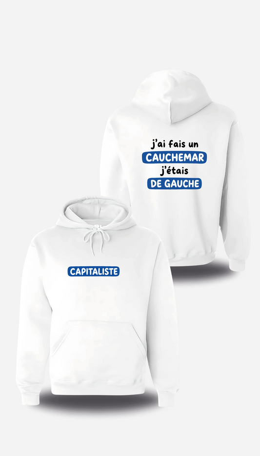 Felpa con cappuccio bianca «J'ai fais un cauchemar j'étais de gauche», vista frontale e posteriore, design a tema umorismo