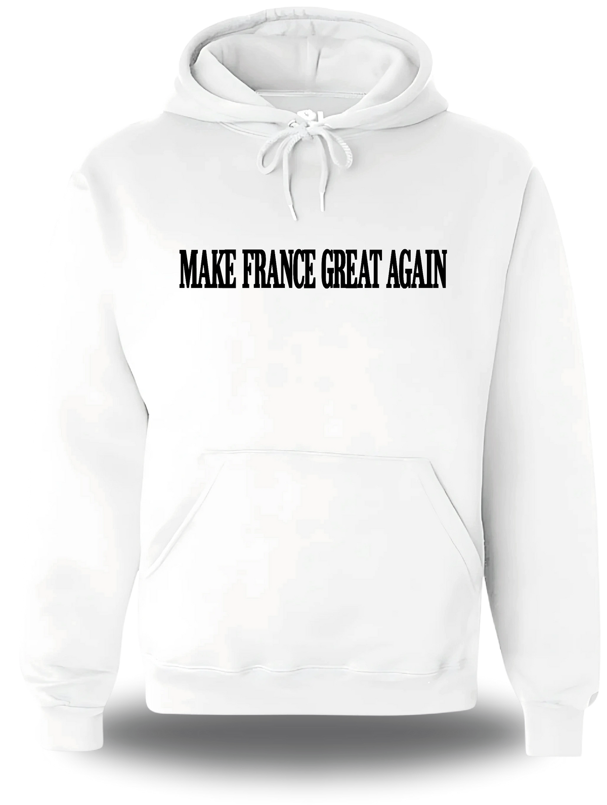 Sweatshirt à capuche blanc Make France Great Again vu de face, design politique, punch, election, great again