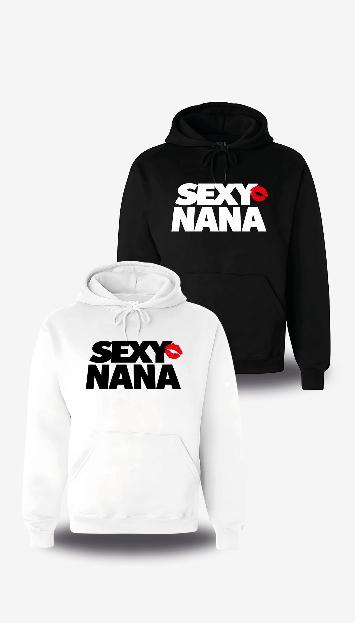 Sweatshirt à capuche Sexy Nana en blanc et noir, vus de face, design humour beauf, punch, musique, Sweatshirt Sexy Nana