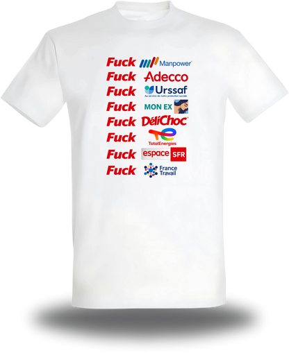 T-shirt blanc Anyme Fuck manpower - Plus dur que l'intérim vu de face, design humour, geek culture, intérim