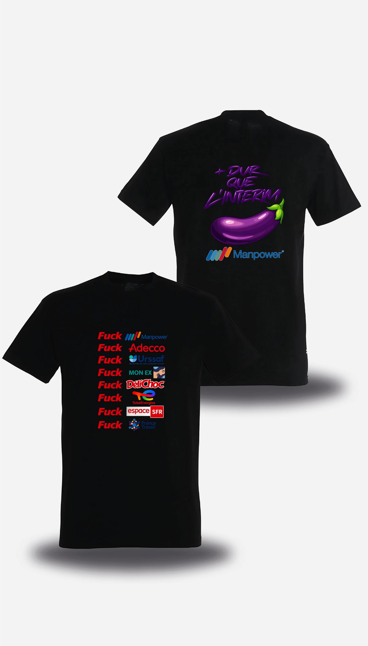 T-shirt noir Anyme Fuck manpower - Plus dur que l'intérim vu de face et de dos, design humour, geek culture, intérim