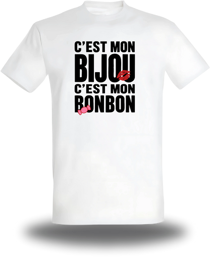 T-shirt c'est mon Bijou c'est mon Bonbon