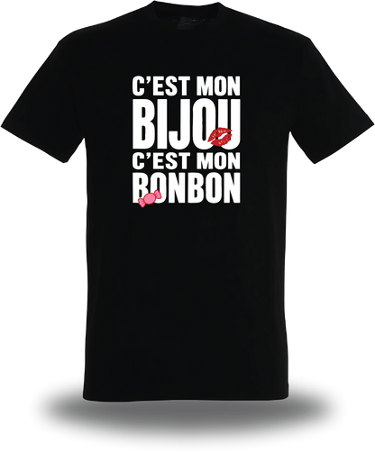 T-shirt c'est mon Bijou c'est mon Bonbon