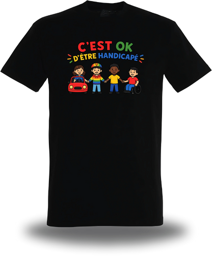 T-shirt c'est ok d'être handicapé