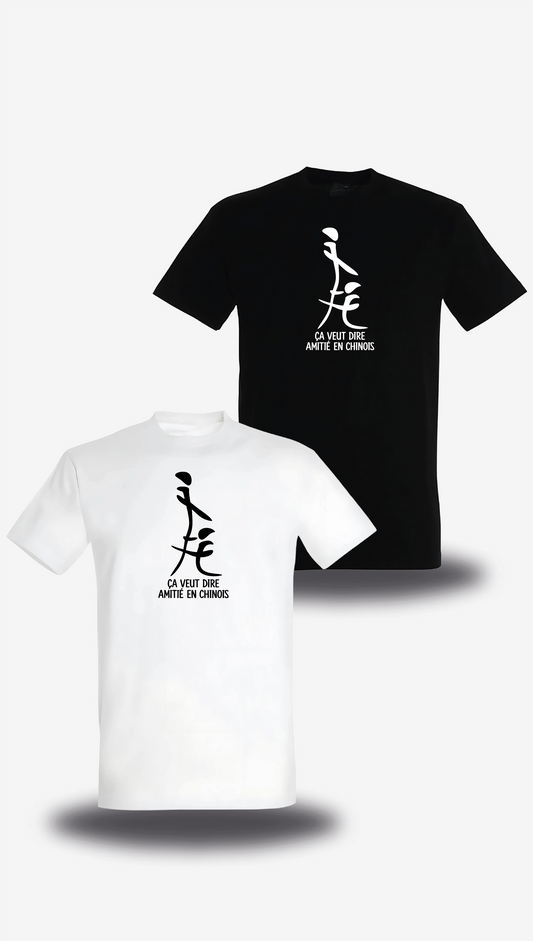 T-shirt "Ca Veut Dire Amitie En Chinois" en blanc et noir, vus de face, design humour, humour beauf, sexe, sex