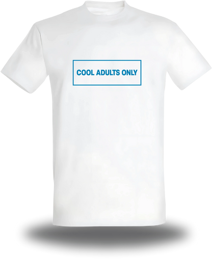T-shirt blanc Cool Adults Only vu de face, design amour, humour, papa, grand parent