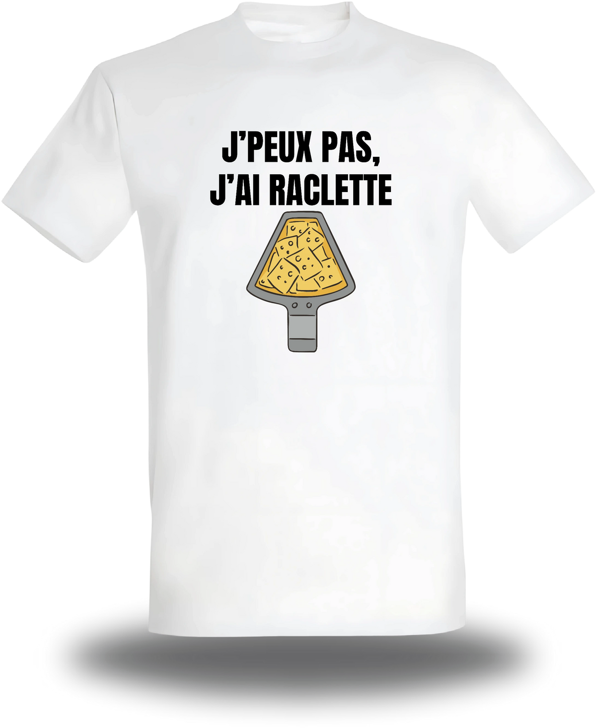 T-shirt blanc « J'peux Pas J'ai Raclette » vu de face, design communauté et humour beauf