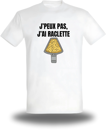 T-shirt blanc « J'peux Pas J'ai Raclette » vu de face, design communauté et humour beauf