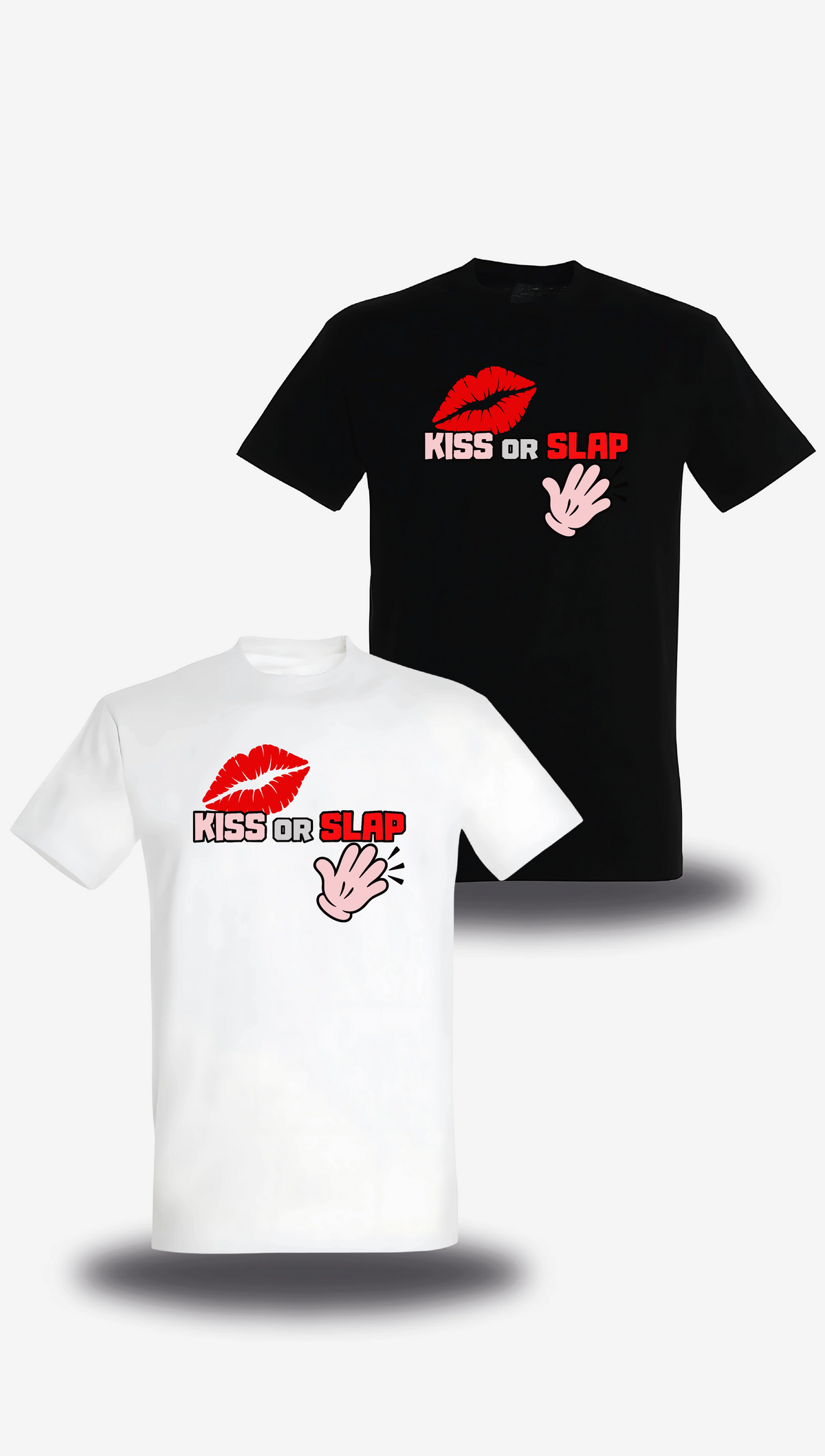 T-shirt Kiss Or Slap en blanc et noir, vus de face, design humour beauf, punch, audacieux, assument