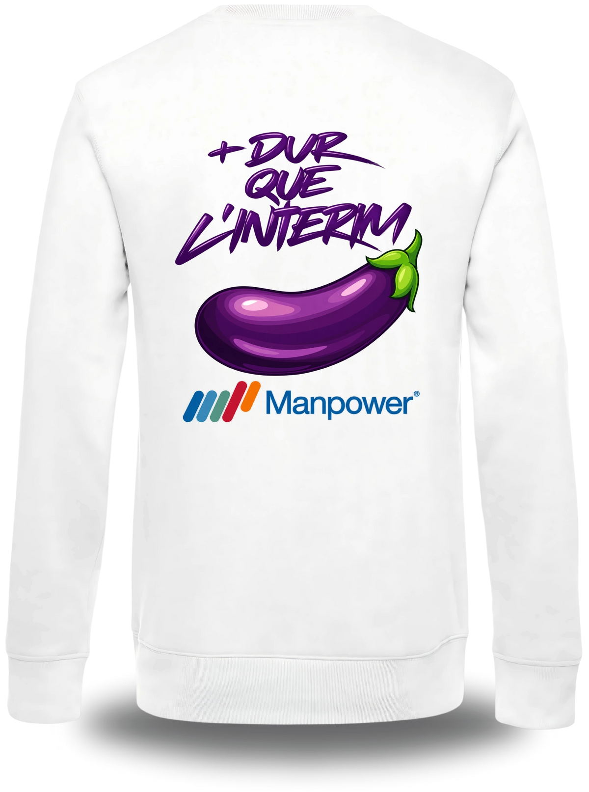 T-shirt manches longues blanc Anyme Fuck manpower - Plus dur que l'intérim vu de dos, design humour, geek culture, intérim
