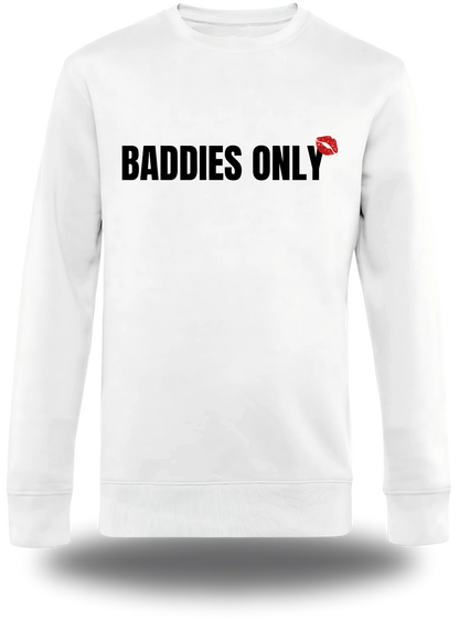 T-shirt Baddies Only