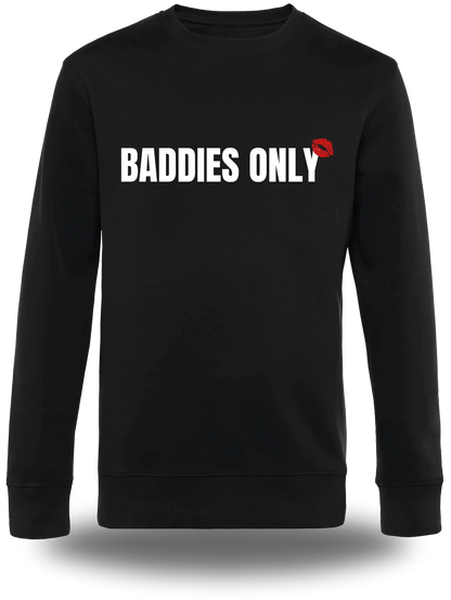 T-shirt Baddies Only