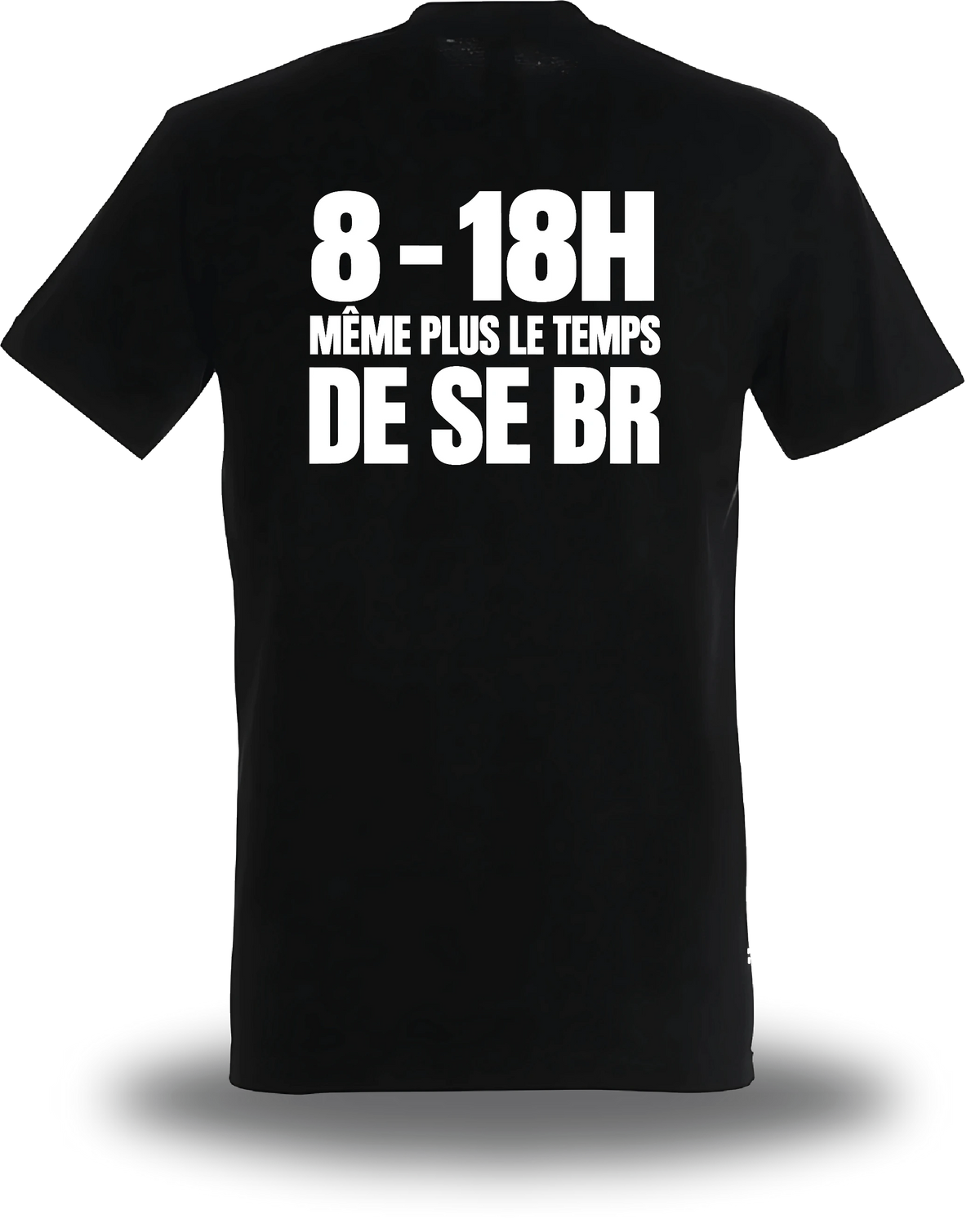 T-shirt noir Manifestation Lycée 8h 18h Plus Le Temps De Se Br vu de dos, design humour, communauté, politique, punch