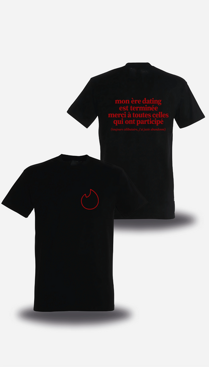T-shirt noir Mon Ere Dating Est Terminée vu de face et de dos, design humour, amour, punch, humour beauf