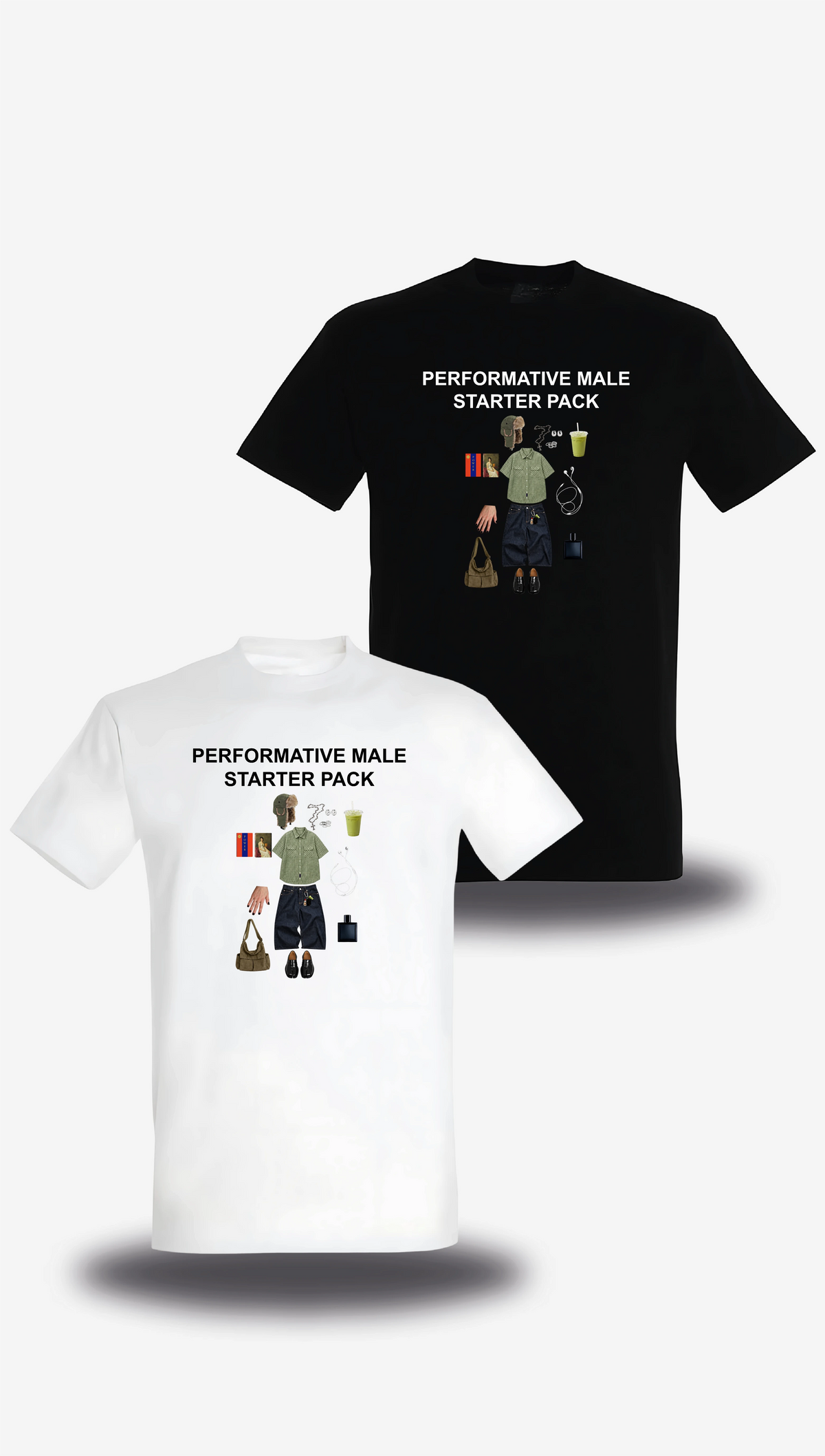 T-shirt «Performative Male Starter Pack», in bianco e nero, vista frontale, design a tema umorismo e meme