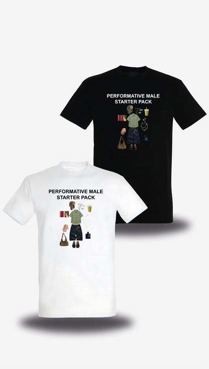 T-shirt «Performative Male Starter Pack», in bianco e nero, vista frontale, design a tema umorismo e meme