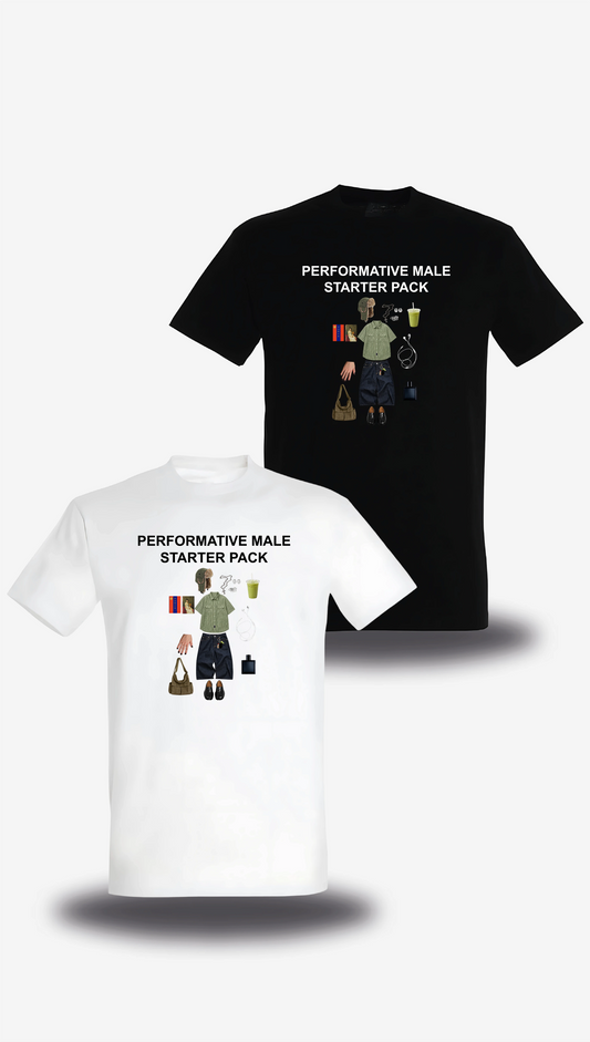 T-shirt «Performative Male Starter Pack», in bianco e nero, vista frontale, design a tema umorismo e meme