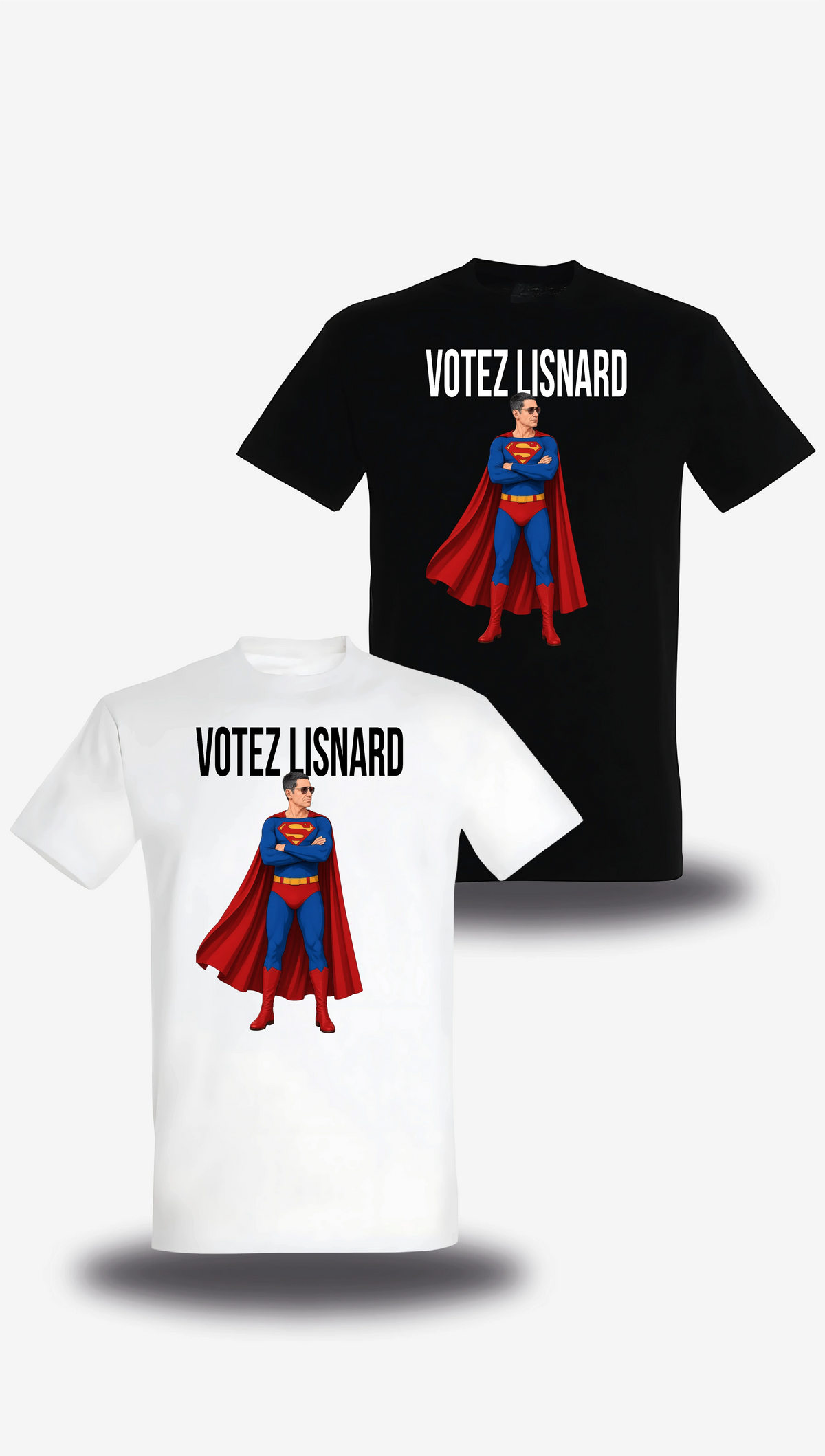 T-shirt « Votez Lisnard Superman » en blanc et noir, vus de face, design politique et élection