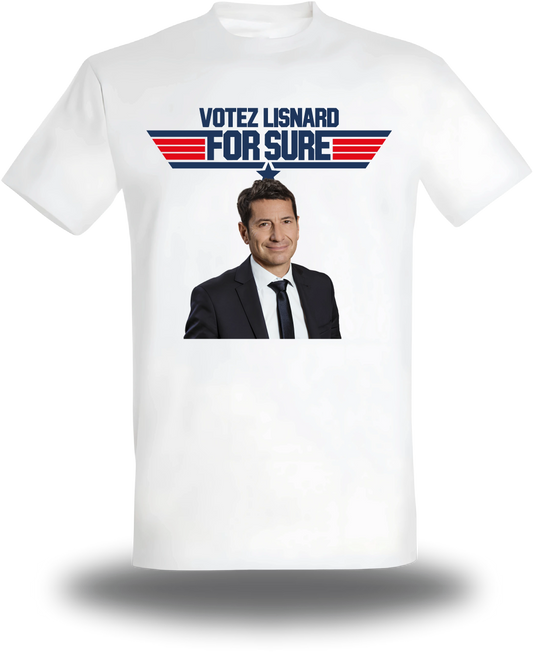 T-shirt blanc « Votez Lisnard - For Sure » vu de face, design politique et élection